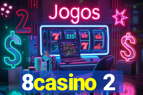 8casino 2